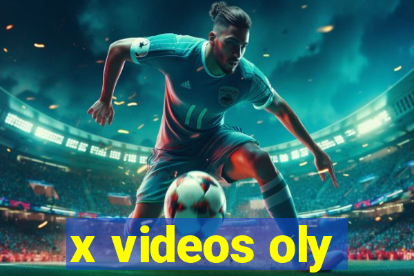 x videos oly